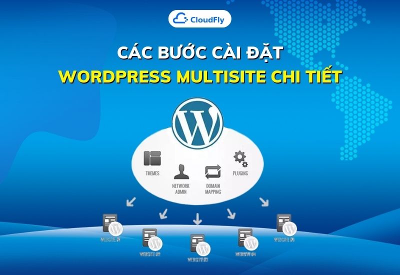 các bước cài đặt wordpres multisite chi tiết