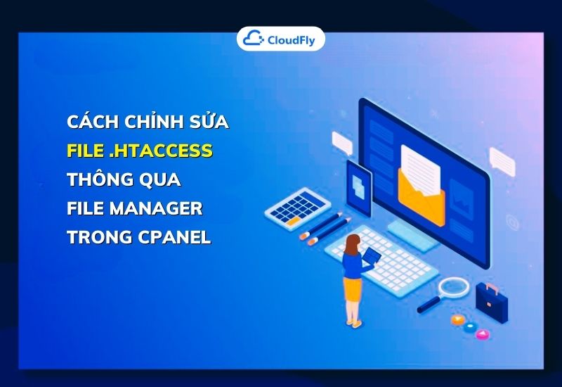 cách chỉnh sửa file .htaccess thông qua file manager trong cpanel