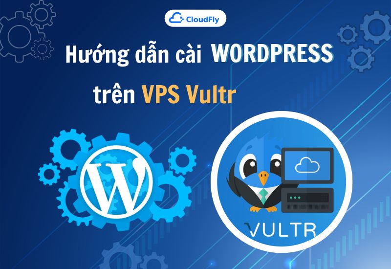 cài wordpress trên vps vultr