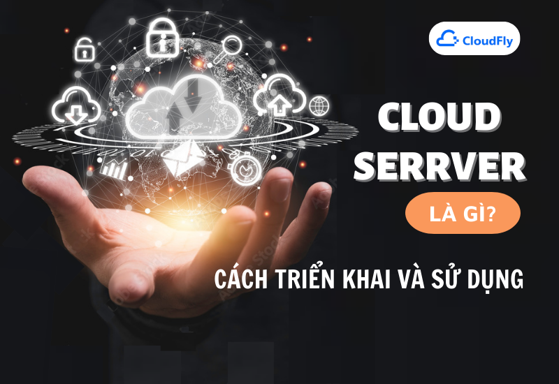 cloud server là gì