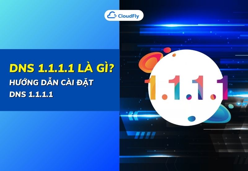 dns 1.1.1.1 là gì