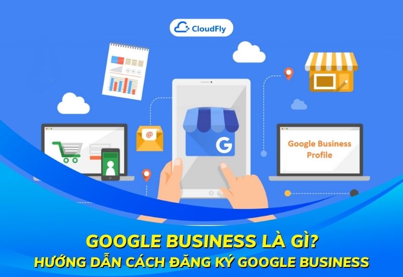 google business là gì