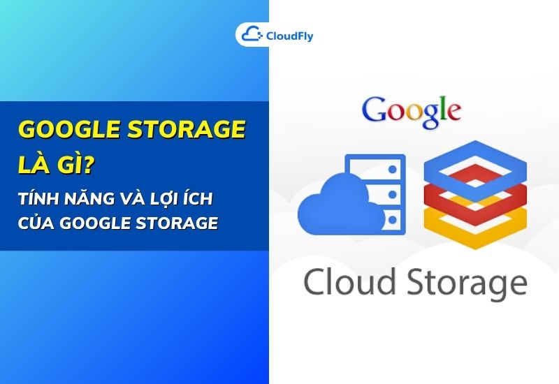 google storage là gì