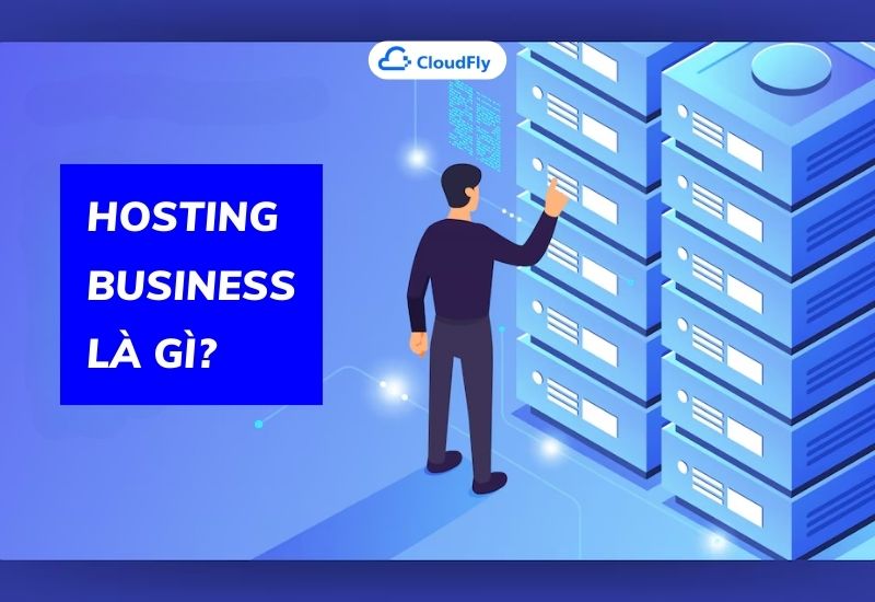 hosting business là gì