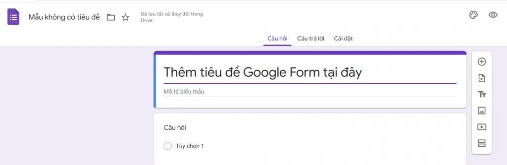 hướng dẫn cách tạo google form 2