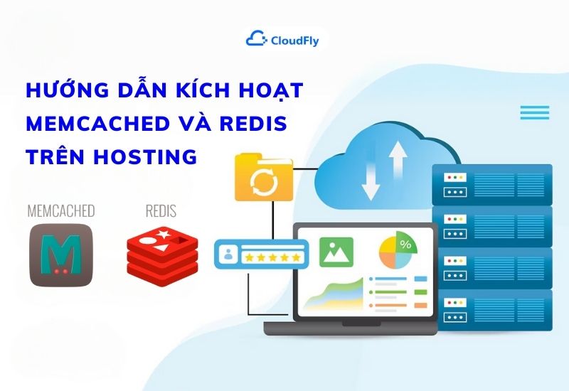 hướng dẫn kích hoạt memcached và redis trên hosting