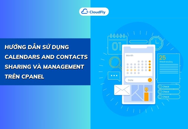 hướng dẫn sử dụng calendars and contacts sharing và management trên cpanel