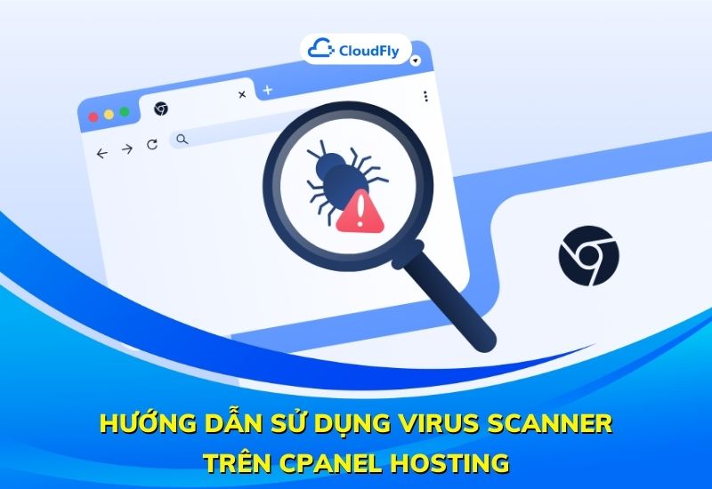 hướng dẫn sử dụng virus scanner trên cpanel hosting