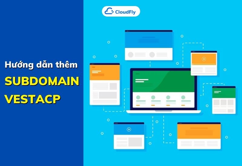 hướng dẫn thêm subdomain vestacp đơn giản