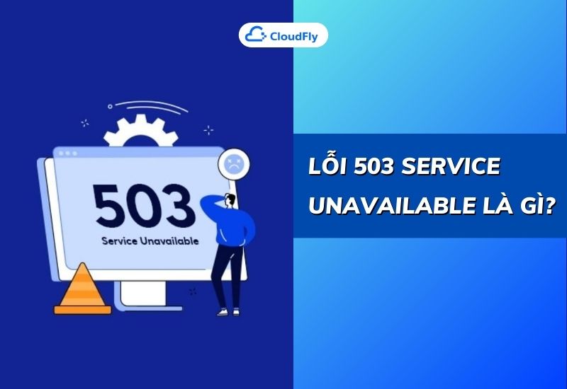 lỗi 503 service unavailable là gì