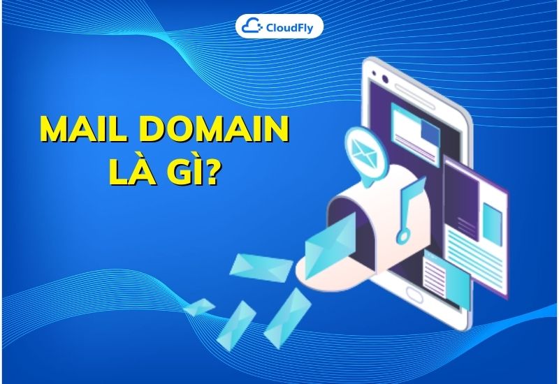 mail domain là gì