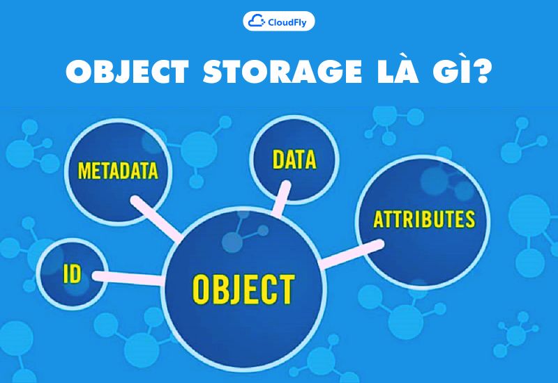objecr storage là gì