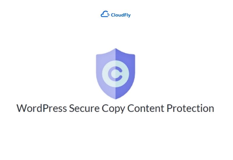 plugin chống copy wordpress secure copy content protection