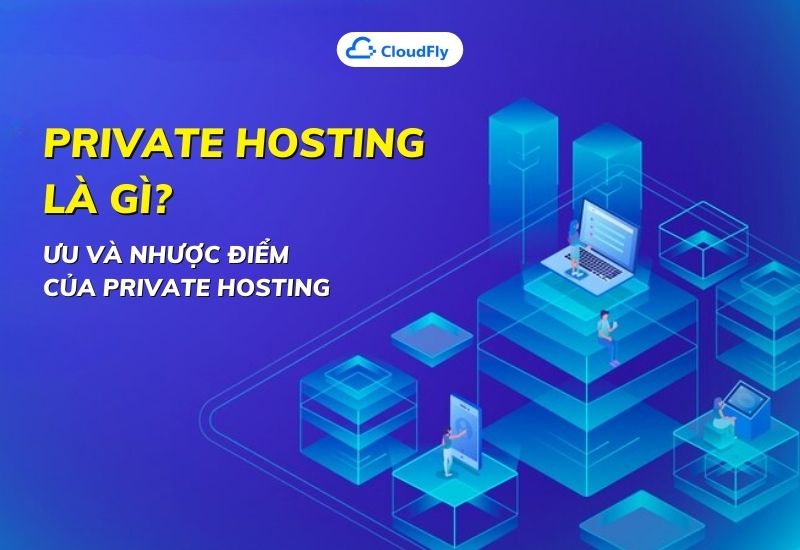 private hosting là gì