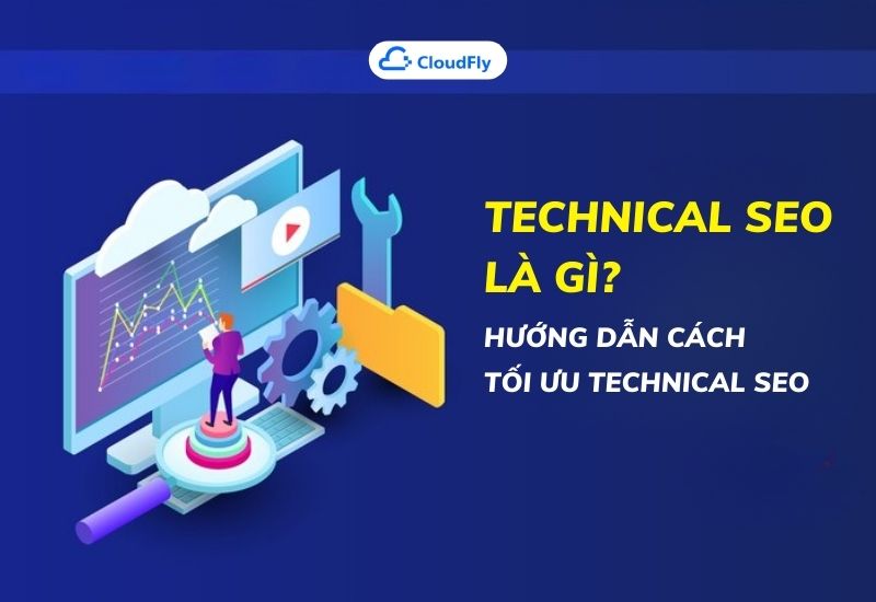 technical seo là gì