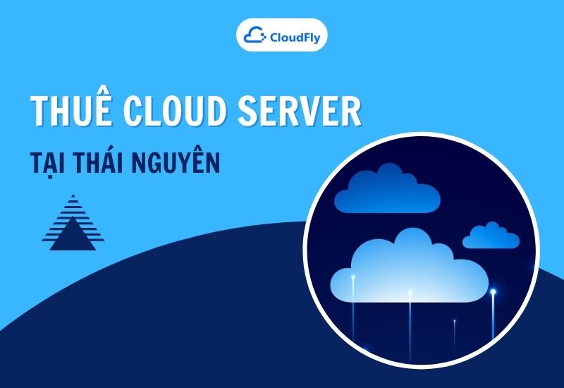 thuê cloud server tại Thái Nguyên