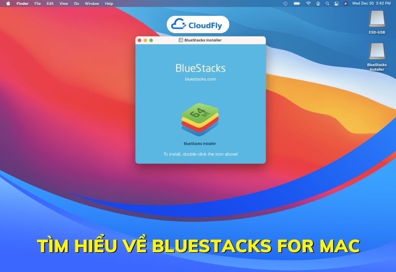 tìm hiểu về bluestacks for mac