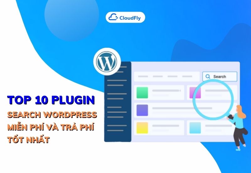 top 10 plugin search wordpress miễn phí và trả phí tốt nhất