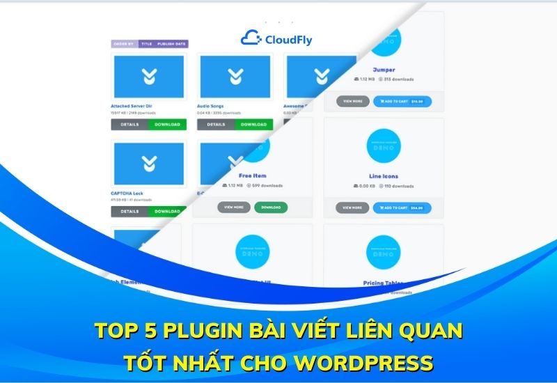 top 5 plugin bài viết liên quan tốt nhất cho wordpress